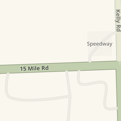 Driving directions to Kelly Road & 15 Mile Road - Waze